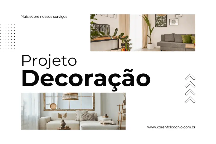Projeto Decoração e Design Interiores